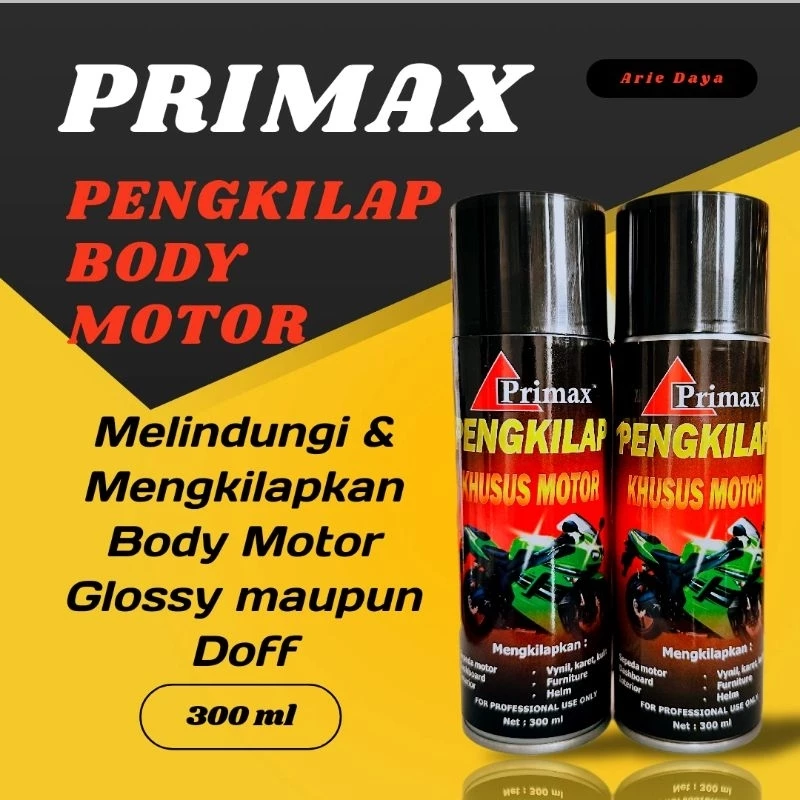 Restorer Pengkilap Motor Pengkilap Body motor Penghitam Cat GLOSSY & DOFF PRIMAX 300 ml